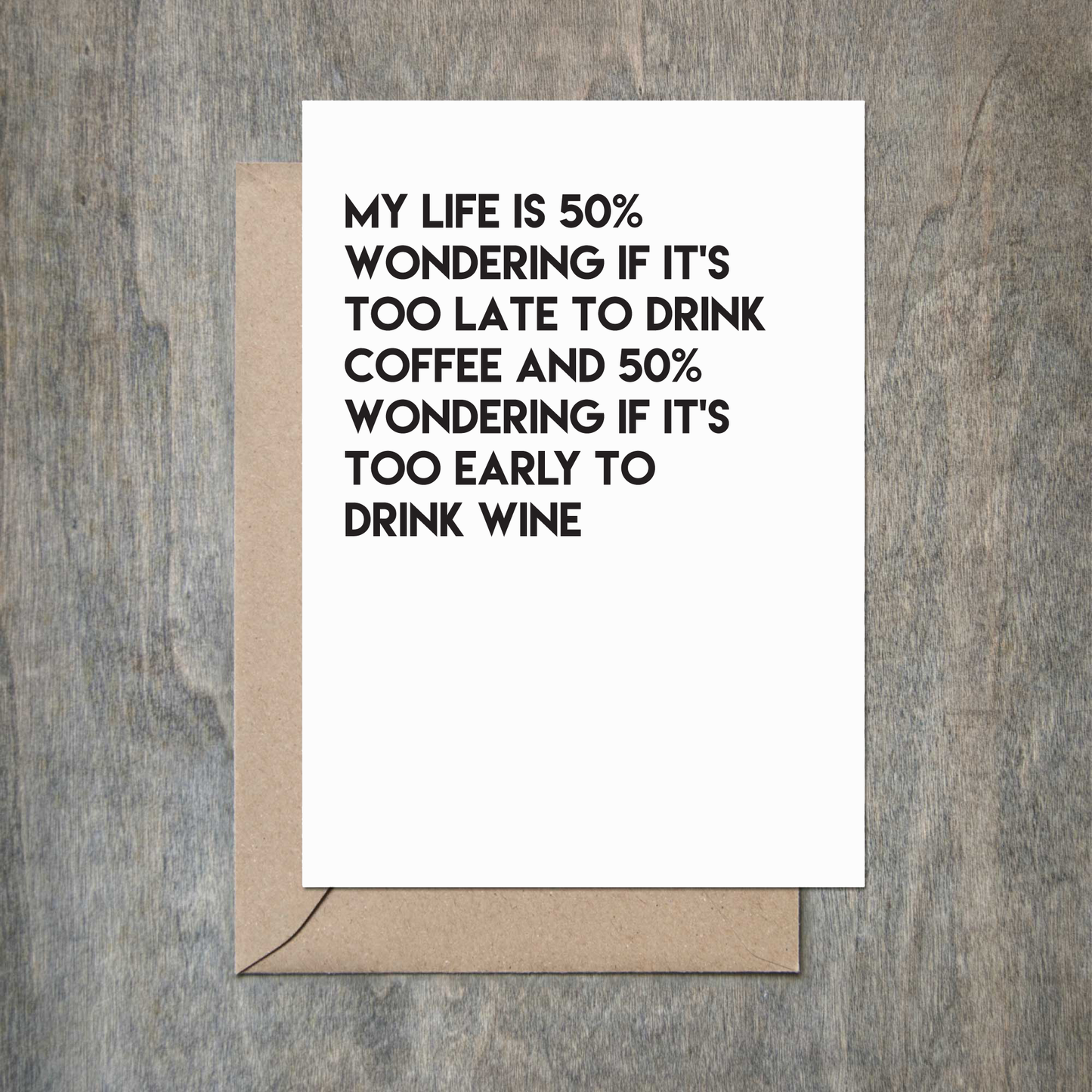 Wine Coffee Card Funny Friend Card