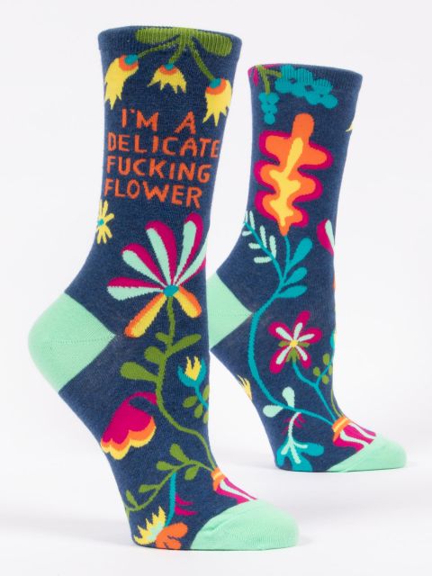 I'M A DELICATE FUCKING FLOWER W-CREW SOCKS